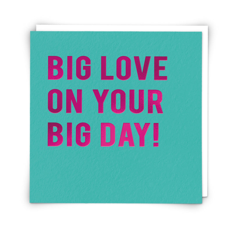 Big Love on Your Big Day Card
