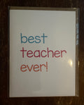 best teacher ever! Card