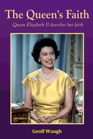 Waugh, Geoffrey - The Queen's Faith